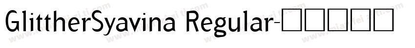 GlittherSyavina Regular字体转换